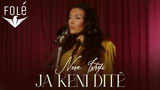 Nora Istrefi - Ja keni ditë