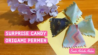 Origami Permen • surprise candy