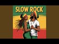 Slow Rock 