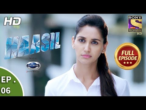 Haasil - हासिल - Ep 06 - Full Episode - 6th November, 2017