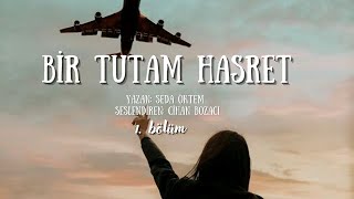 Bi̇r Tutam Hasret Umut Dolu Bi̇r Hayat Hi̇kayesi̇