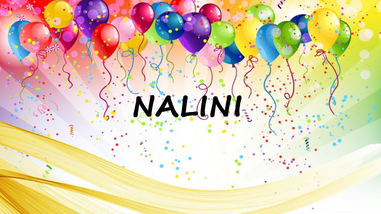 Happy Birthday to Nalini   Birthday Wish From Birthday Bash