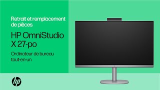 Retrait et remplacement de pièces | Ordinateur de bureau tout-en-un HP OmniStudio X 27 pouces
