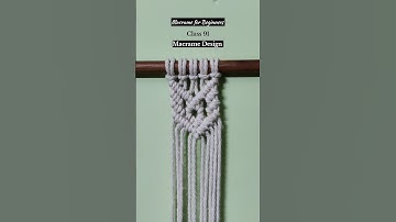 Macrame for Beginners Class 91 #macramedesign #macramepattern #macrameforbeginners #macrametutorial
