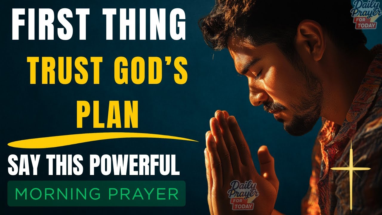 Always Pray First Today | A Morning Prayer Before You Start Your Day ...