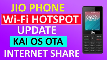 Jio Phone Wi-Fi Hotspot Update - Internet Sharing Coming Soon