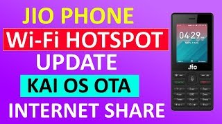 Jio Phone Wi-Fi Hotspot Update - Internet Sharing Coming Soon screenshot 1