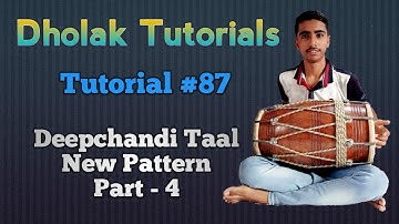 Dholak Tutorial #87 On Dholak ||  Deepchandi part-4