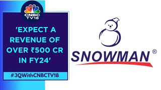 Aim To Reach ₹1,000 Crore Topline By 2026: Snowman Logistics | CNBC TV18