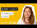 Florence louis bobby coach  merci bobby