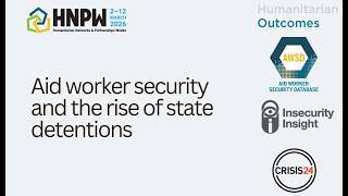 Aid Worker Security and the Risk of State Detentions