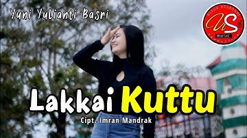 Lagu Bugis Jenaka II LAKKAI KUTTU II YUNI YULIANTI BASRI (Official Video Cover)