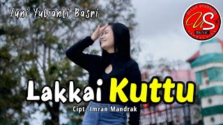 Lagu Bugis Jenaka II LAKKAI KUTTU II YUNI YULIANTI BASRI ( Video Cover)