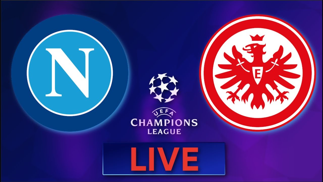 🔴SSC Neapel - Eintracht Frankfurt UEFA Champions League Achtelfinale Liveradio