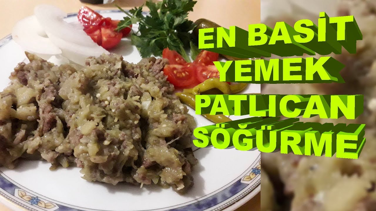 Patlıcan Söğürme Tarifi – Lezzetli Bir Yemek Daha Kolay Olamaz