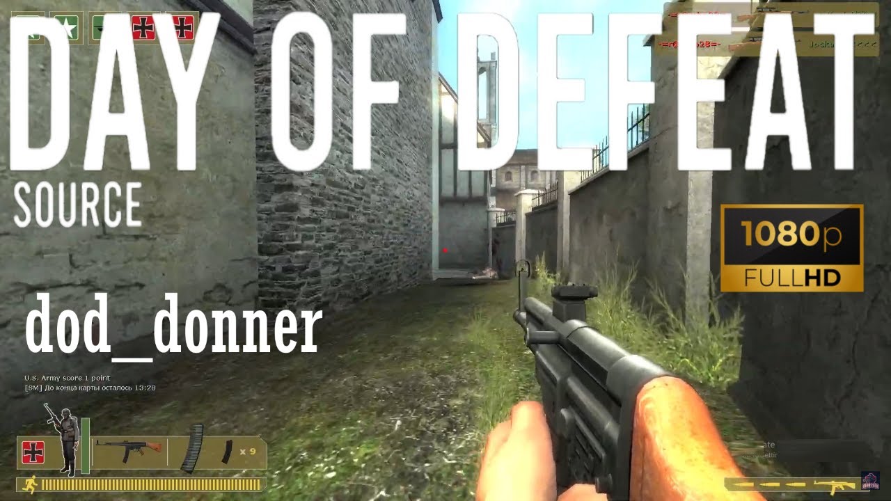 Day of Defeat Source - dod_donner (33-35) - Gameplay (20.10.2022) Forgotten Videos [1080p60FPS]