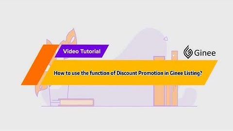 How to use the function of Discount Promotion in Ginee Listing?