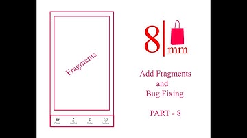Fragments Addition and Bug Fixing - Part 8  | Ecommerce App (Grocery App) | Android Studio