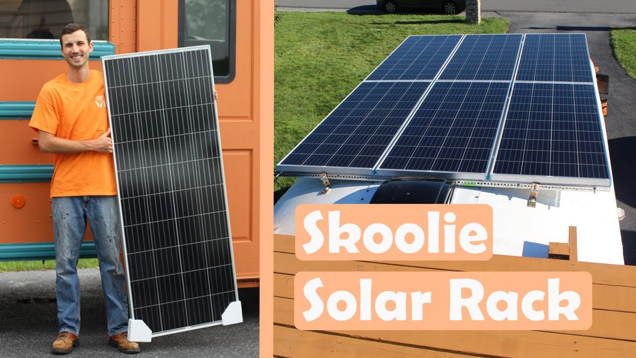 Mounting Solar Panels on our Skoolie! BUS BUILD EPISODE 17 YouTube