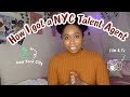 How I got a talent agent in New York City