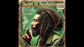 Roots Reggae (1975) [Unreleased Album] Bob Marley Tribute - Roots Of Revelation (By The Earthson)