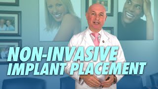 NonInvasive Dental Implant Painless Placement