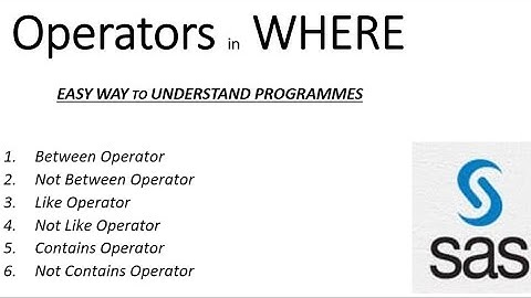 operators in where||operators in sas||sas||basic sas||#sas||where statement||#operators
