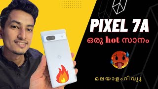 PIXEL 7a MALAYALAM REVIEW