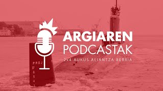 PODCAST 2x4 (aurrerapena) | Aukus aliantza berria: urak zakar Ozeano Barean