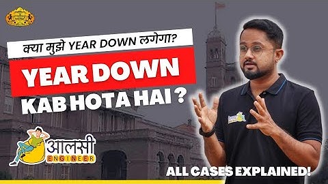 Year Down Criteria 2019 Pattern | THE ONLY VIDEO YOU NEED TO WATCH 💥| #SPPU | Aalsi Engineer