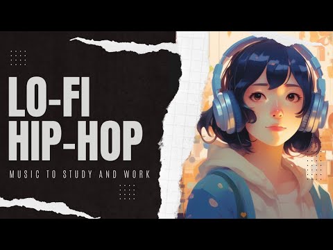 | LoFi | Hip-Hop | Chillhop | MUSIC to STUDY and WORK