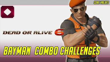 Bayman Combo Challenges - Dead or Alive 6 4k60