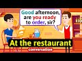 At the restaurant ordering food  english conversation practice  improve speaking skills