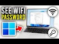 How To See WiFi Password In Windows 11 - Full Guide