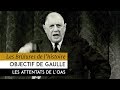 Les brlures de lhistoire  objectif de gaulle  les attentats de loas jusquen 1965