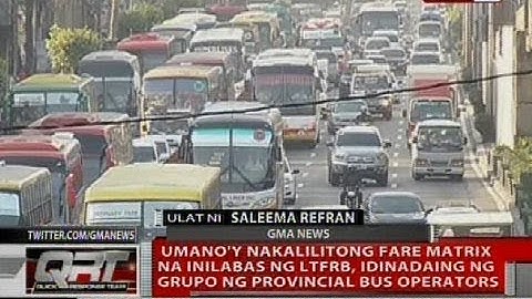 Umano'y nakalilitong fare matrix, idinadaing ng grupo ng provincial bus operators