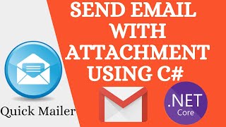How to send email with attachment using c |  Core MVC 5 | Quick Mailer