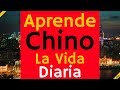 Aprende Chino Para La Vida Diaria ?130 Frases Cotidianas en Chino ? Espaol  Chino