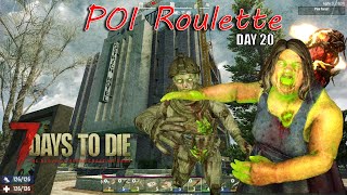 FORGOT TO GRAB MORE AMMO! Clearing a Tier 5 UNDER-PREPARED!! - POI Roulette: Day 20 - 7 Days to Die