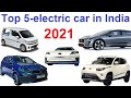 Top 5-Upcoming electric car in India 2021 || Top 5-Electric car in India 2021 || eXUV300, Altroz EV.