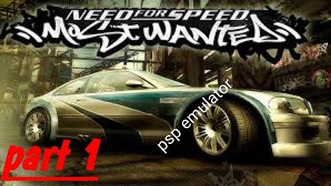 Need For Speed MOST WANTED PSP 🎮(NFS) PART 1