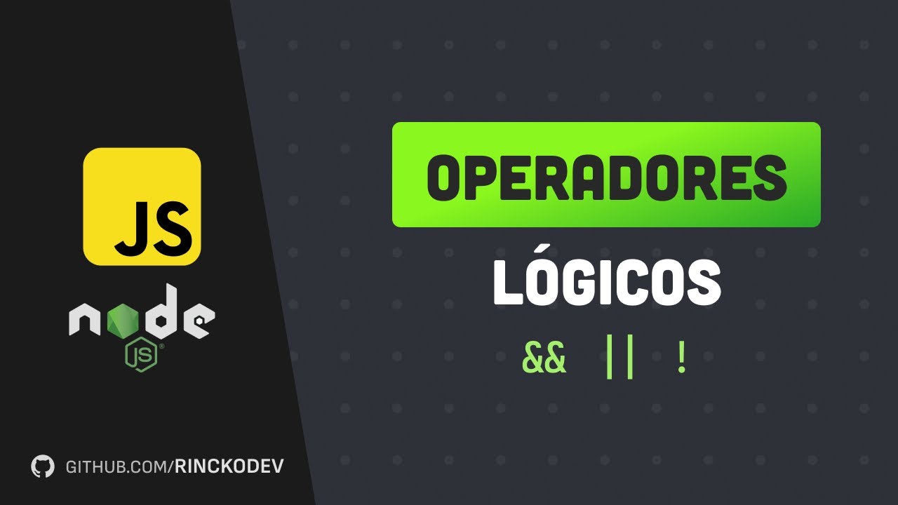 Operadores lógicos - 07 - Curso de javascript em NodeJs - YouTube
