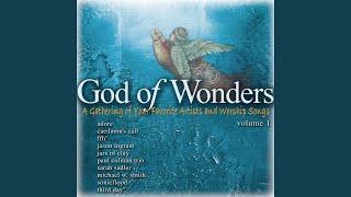 Video thumbnail of "Mac Powell - God of Wonders"