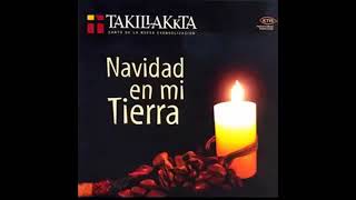 Takillakkta Navidad en mi Tierra Álbum Completo (1991)
