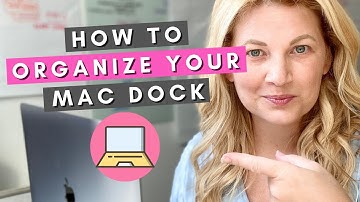 How To Organize Your Macbook Dock