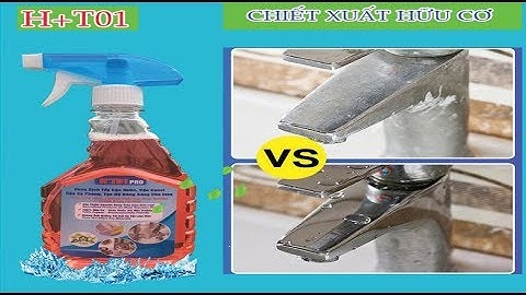 Nước tẩy cặn canxi trên vòi sen, inox
