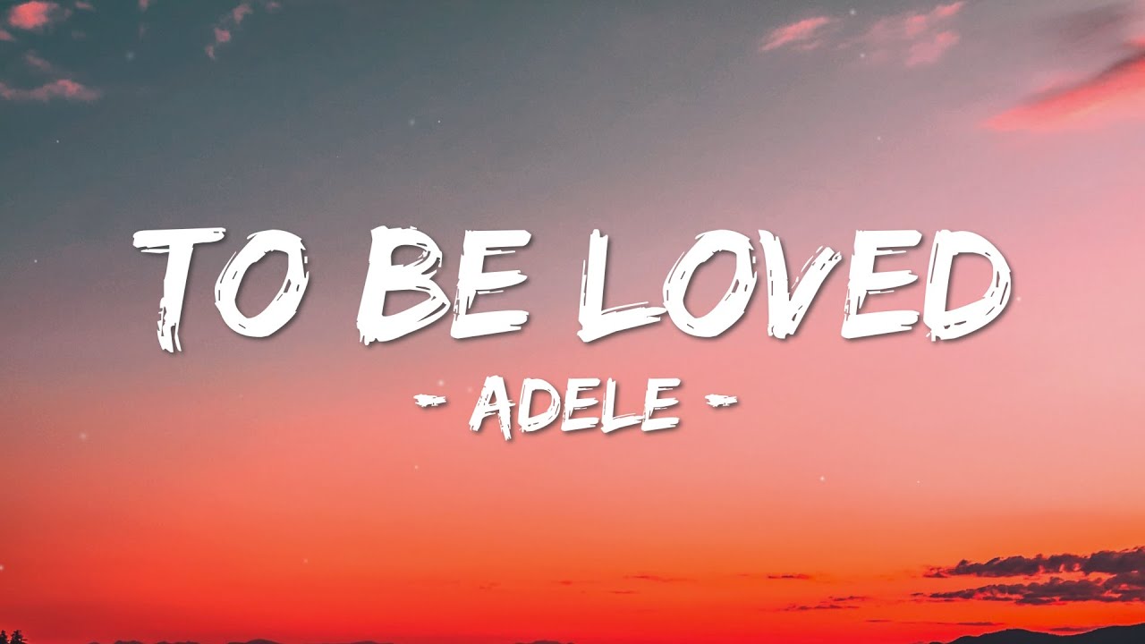 Love adele текст