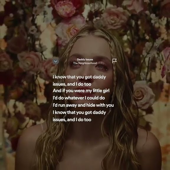 Daddy İssues - The Neighbourhood (lyrics)