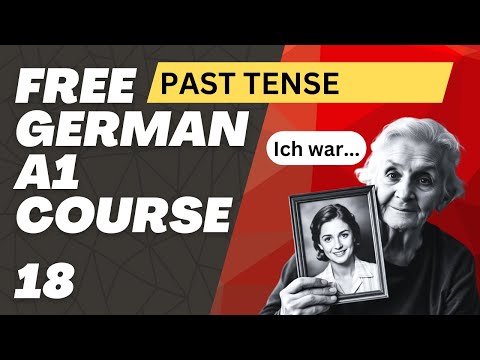Dive into Past Perfect with Ease! | LEARN GERMAN with this FULL FREE A1 COURSE (18)