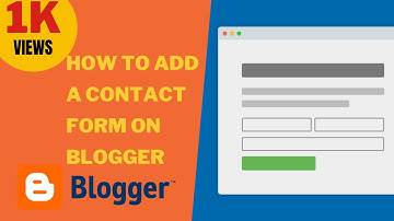 How to Add a Contact Form on Blogger | Create Contact Form for Contact Us Page (No Coding Required)
